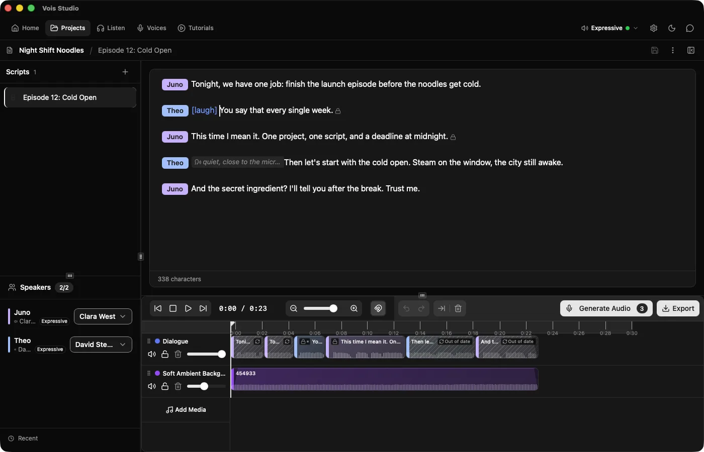 A [laugh] tag in the script, just before the line it reacts to, with Expressive selected in the toolbar